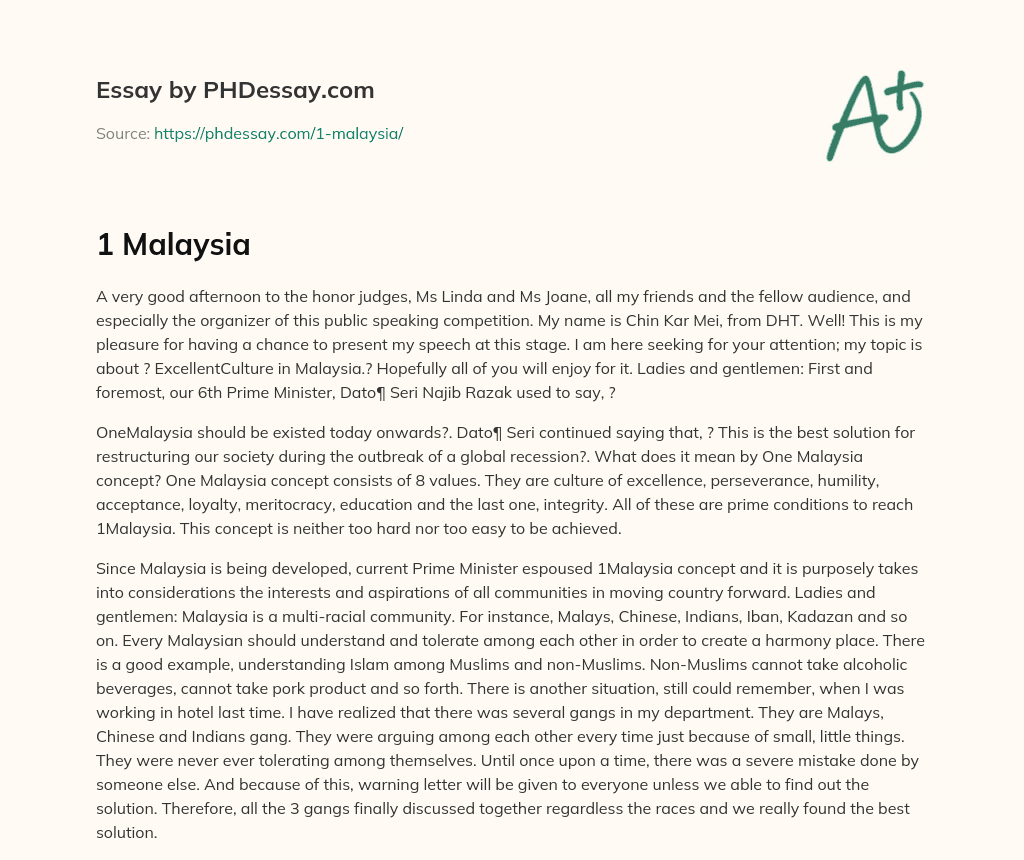 Speech on the Importance of One Malaysia Concept and Culture of Excellence in Malaysia essay