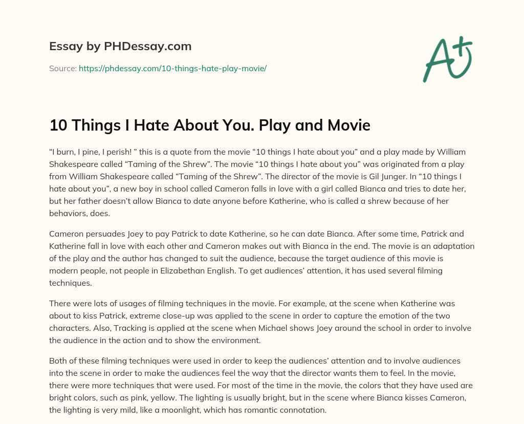 10 Things I Hate About You. Play and Movie essay
