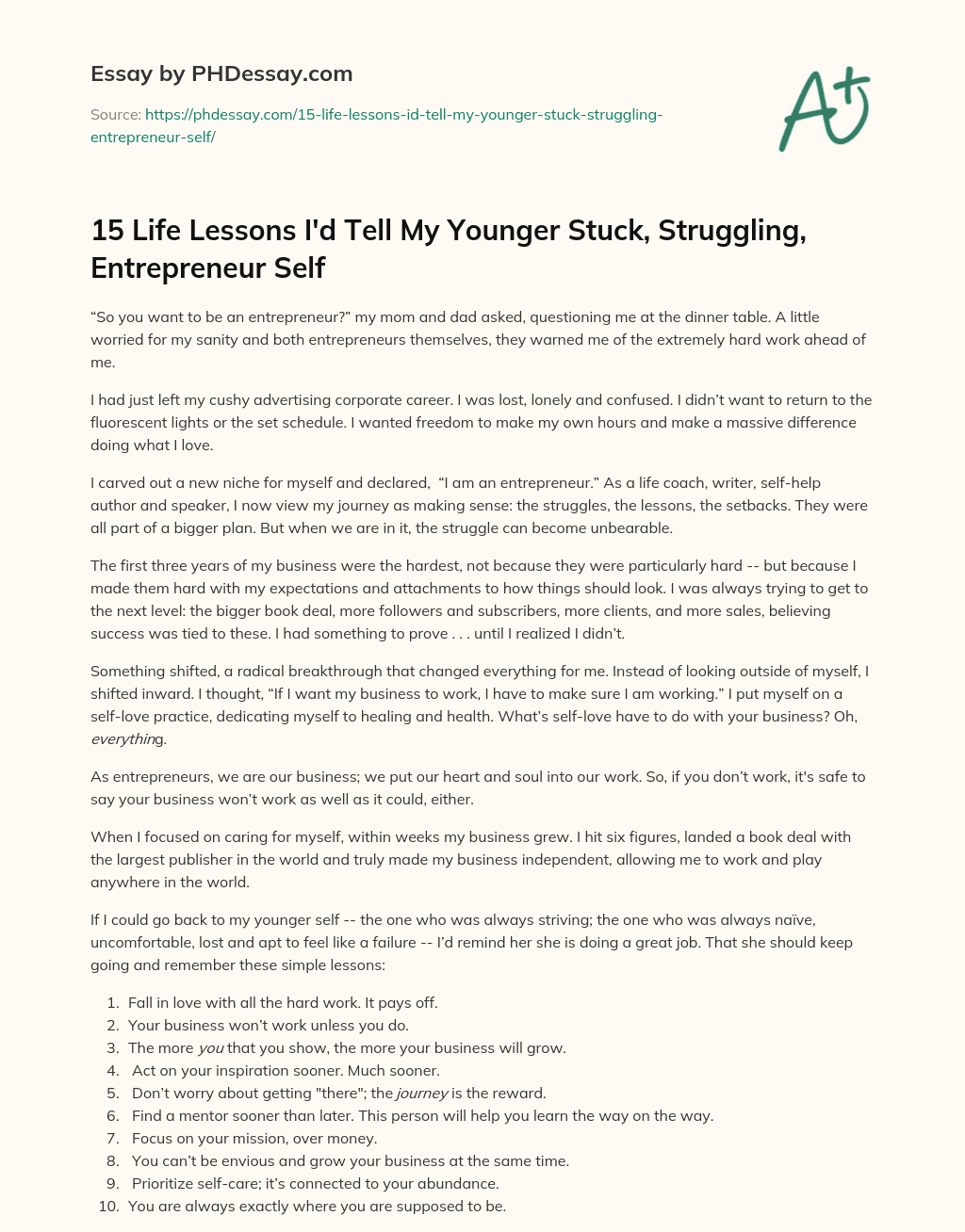15 Life Lessons I’d Tell My Younger Stuck, Struggling, Entrepreneur Self essay