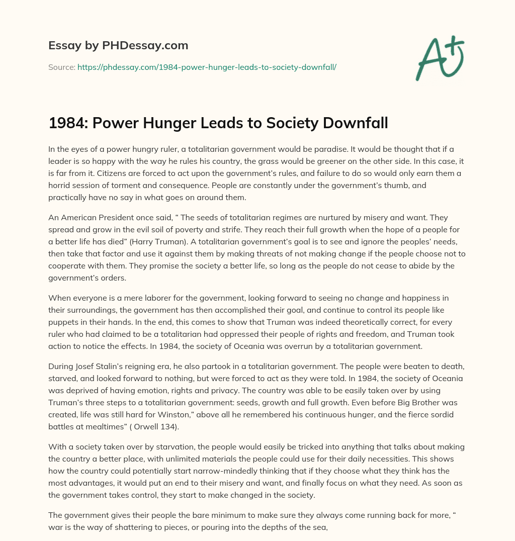 1984: Power Hunger Leads to Society Downfall essay