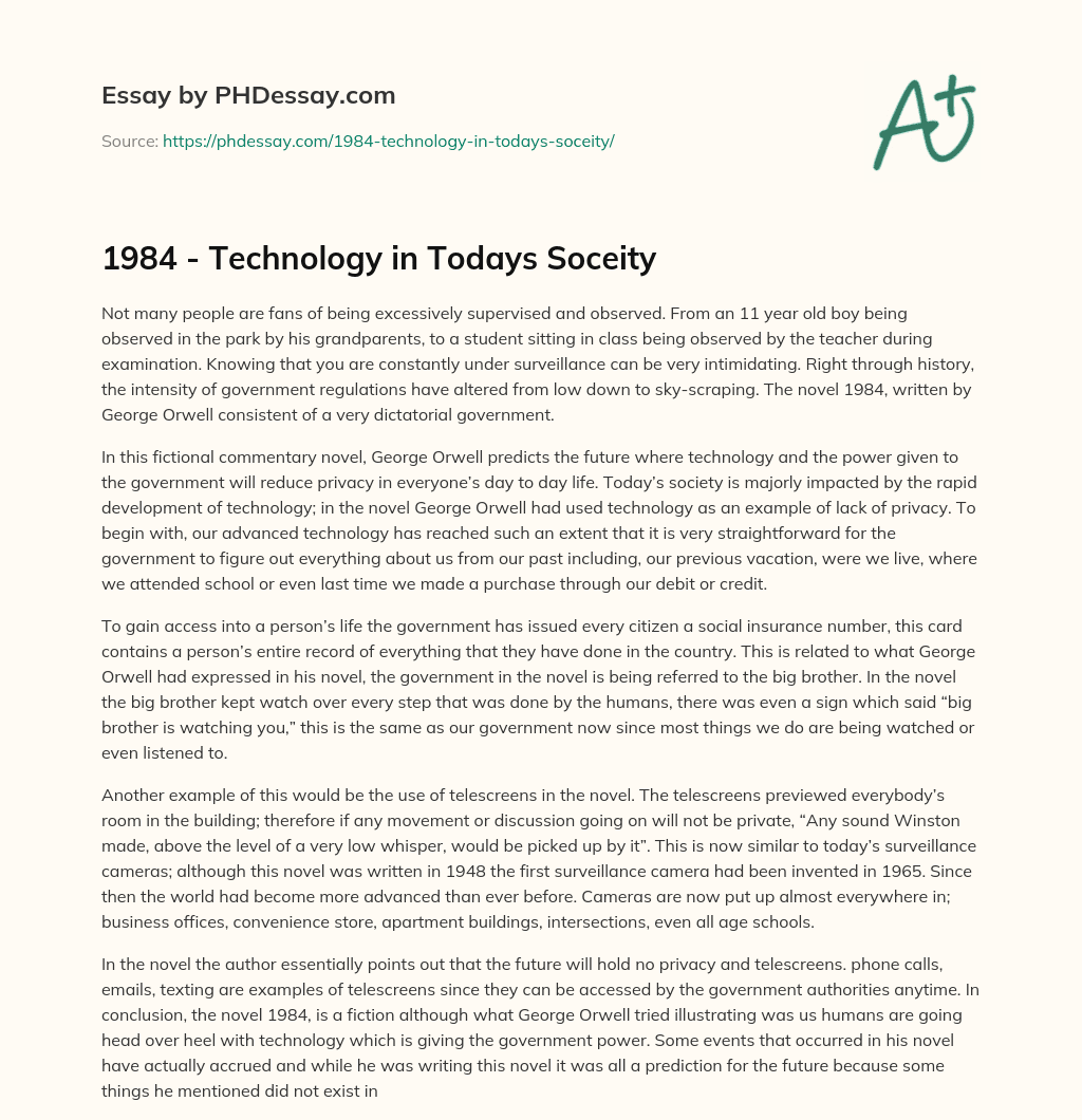 1984 – Technology in Todays Soceity essay