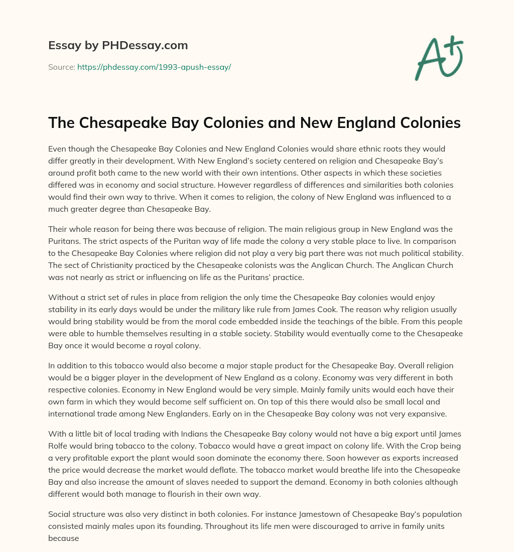 The Chesapeake Bay Colonies and New England Colonies essay