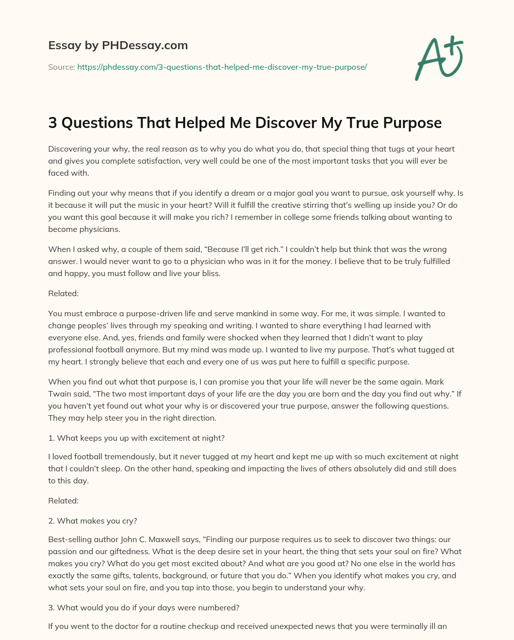 3 Questions That Helped Me Discover My True Purpose essay