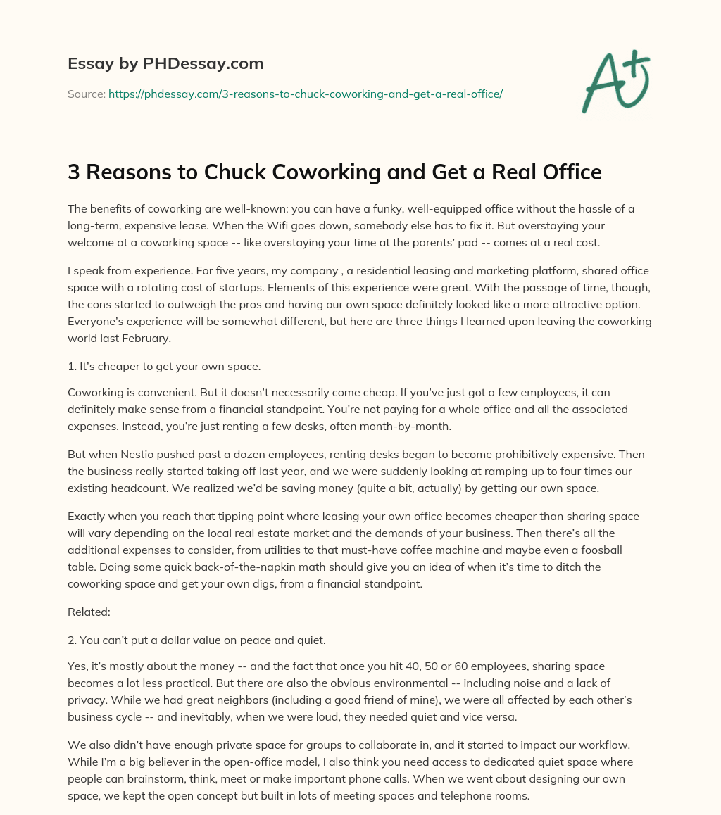3 Reasons to Chuck Coworking and Get a Real Office essay
