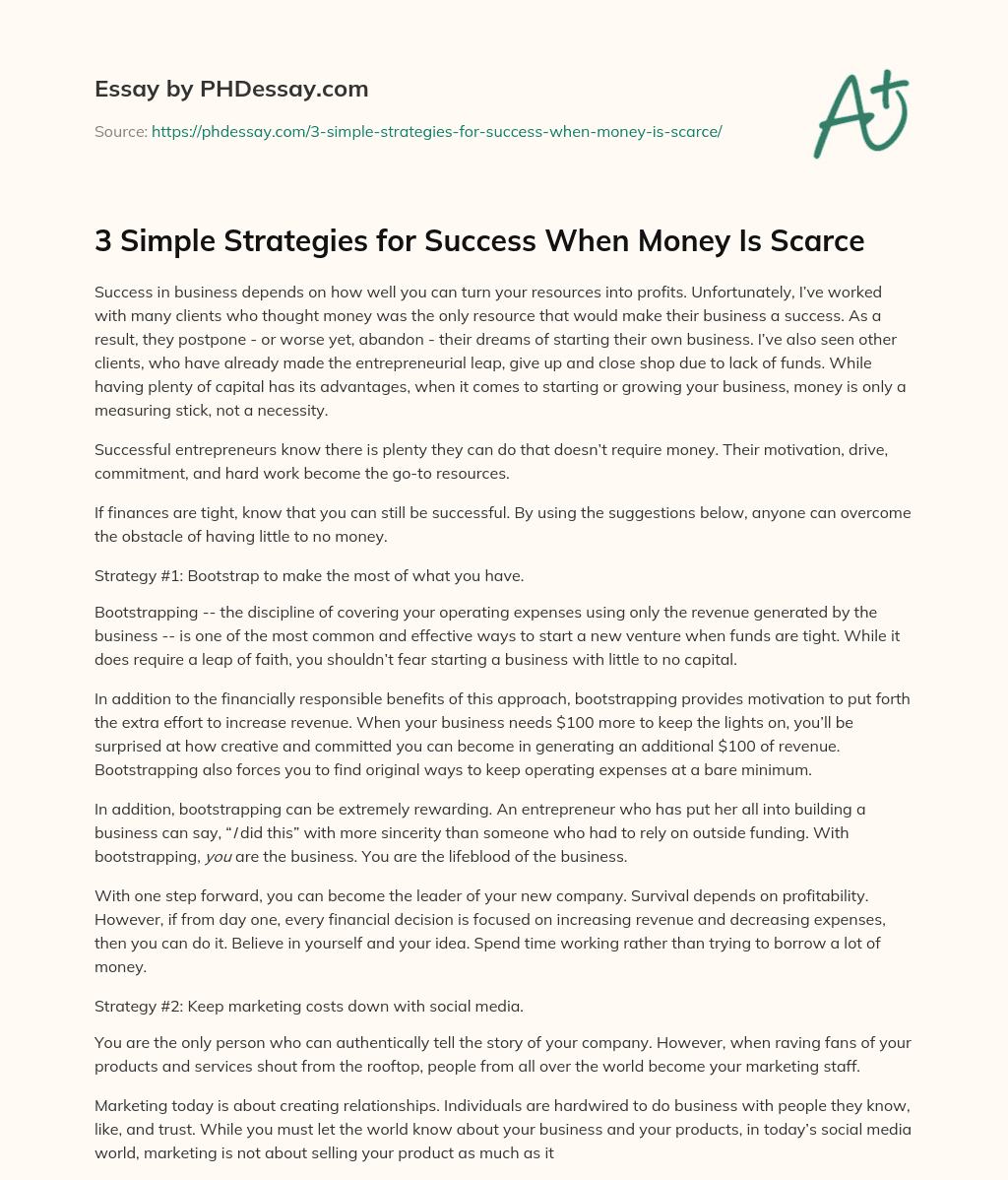 3 Simple Strategies for Success When Money Is Scarce essay