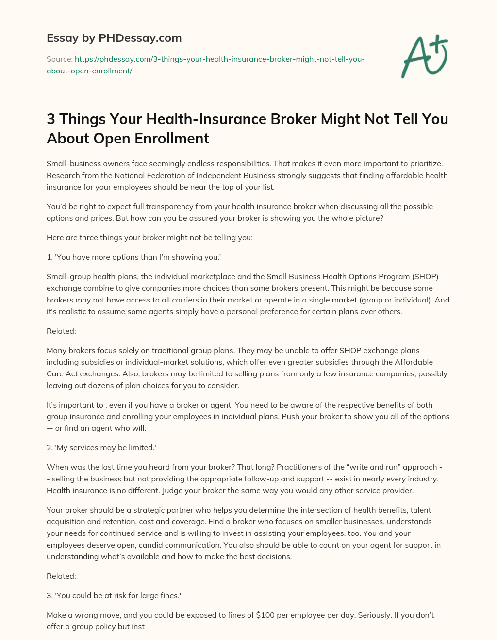 3 Things Your Health-Insurance Broker Might Not Tell You About Open Enrollment essay
