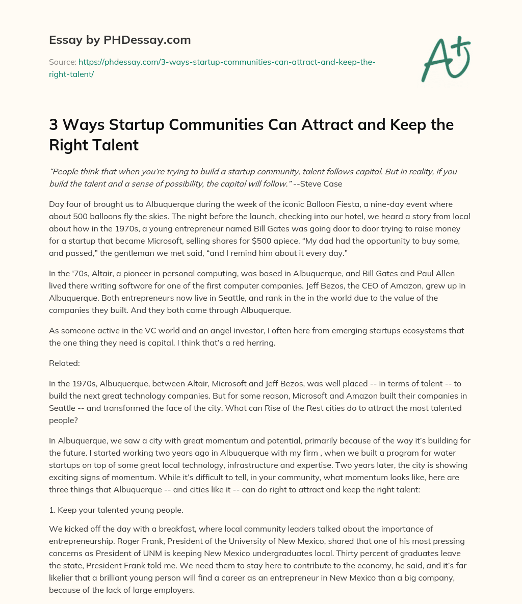 3 Ways Startup Communities Can Attract and Keep the Right Talent essay
