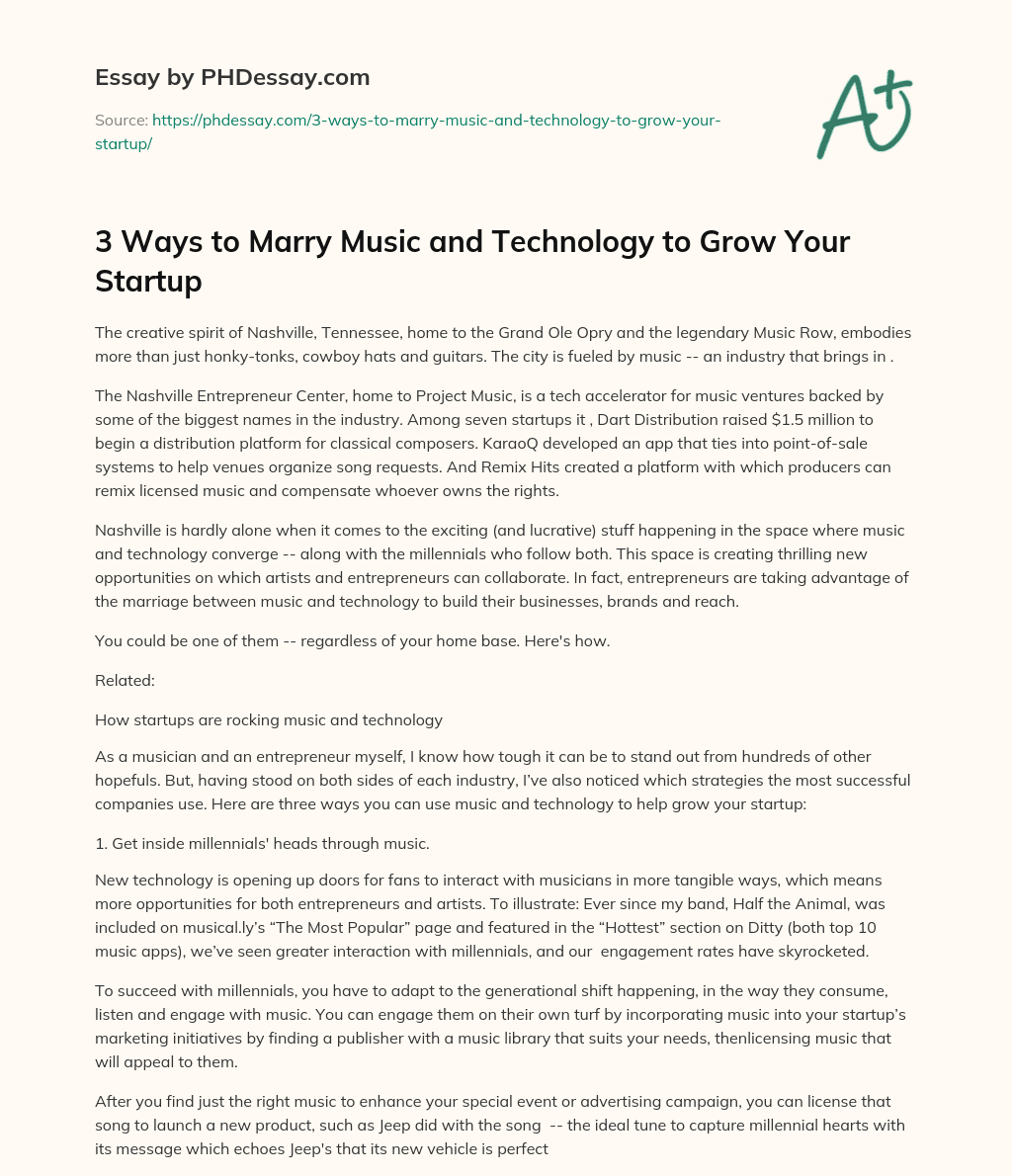 3 Ways to Marry Music and Technology to Grow Your Startup essay