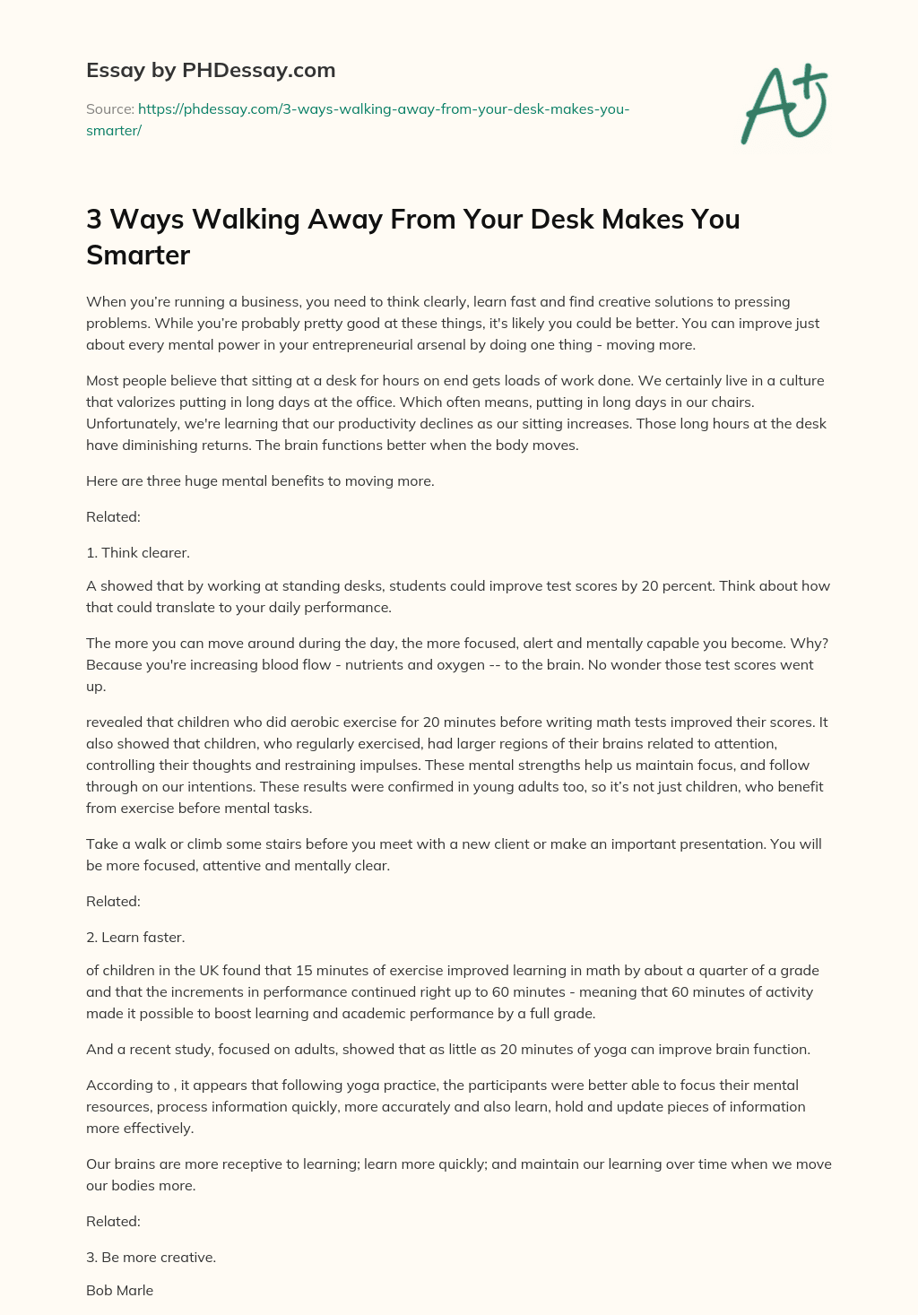3 Ways Walking Away From Your Desk Makes You Smarter essay