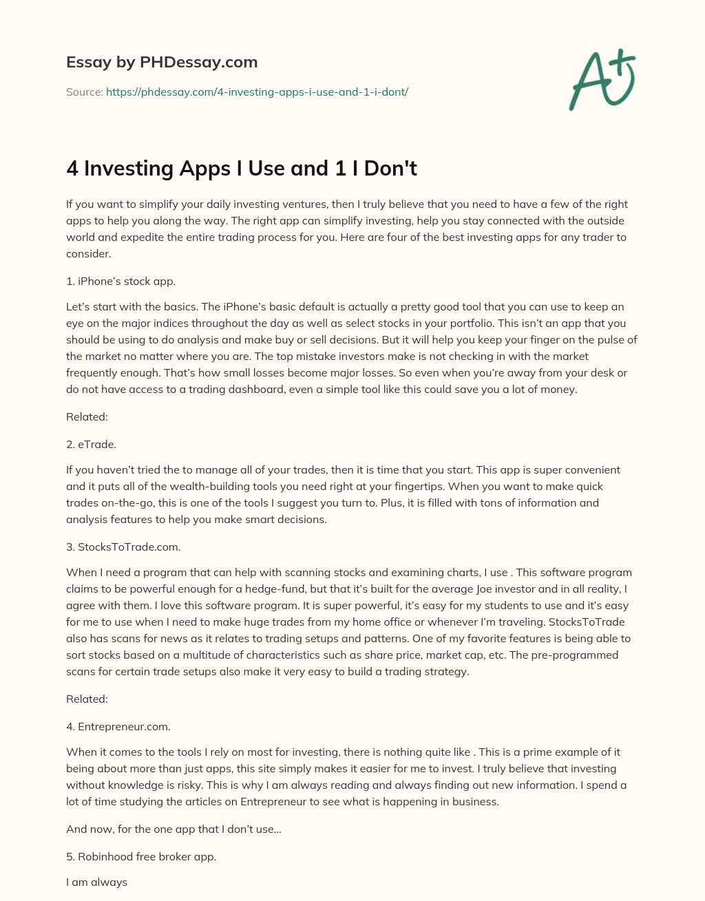 4 Investing Apps I Use and 1 I Don’t essay