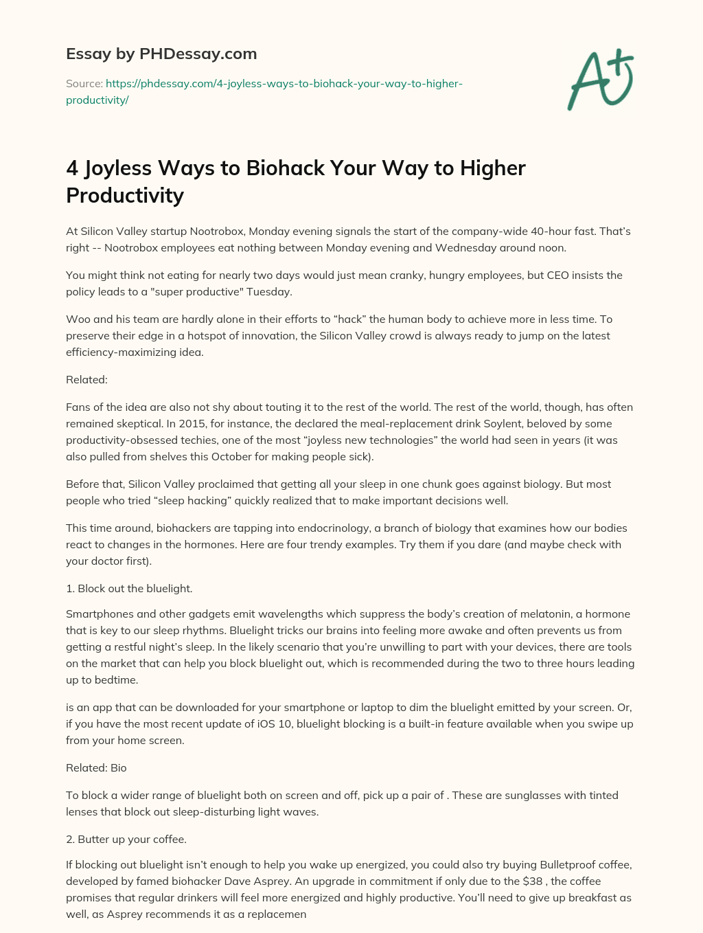 4 Joyless Ways to Biohack Your Way to Higher Productivity essay