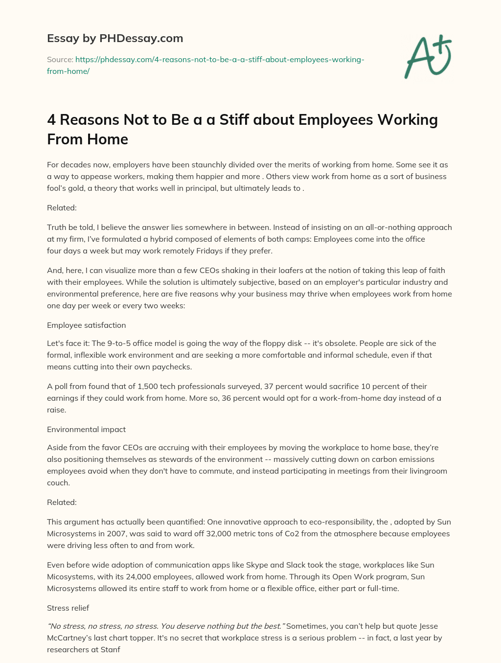 4 Reasons Not to Be a a Stiff about Employees Working From Home essay
