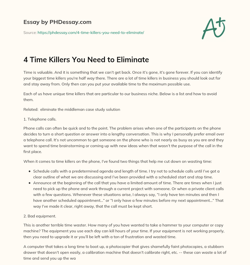 4 Time Killers You Need to Eliminate essay