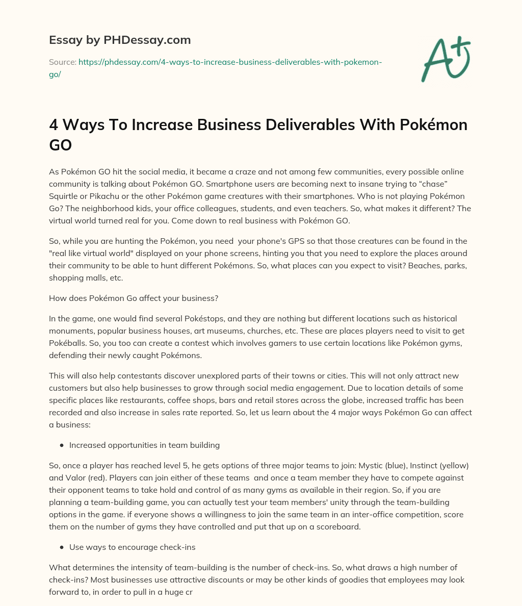 4 Ways To Increase Business Deliverables With Pokémon GO essay