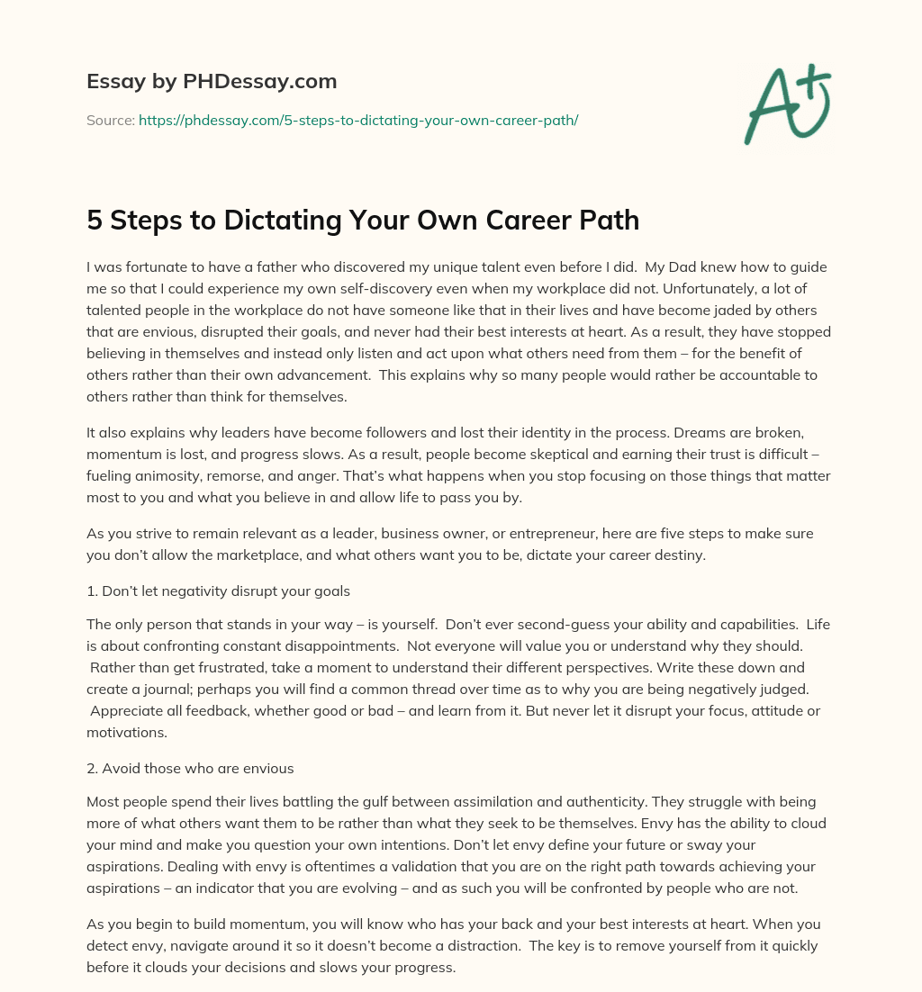 5 Steps to Dictating Your Own Career Path essay