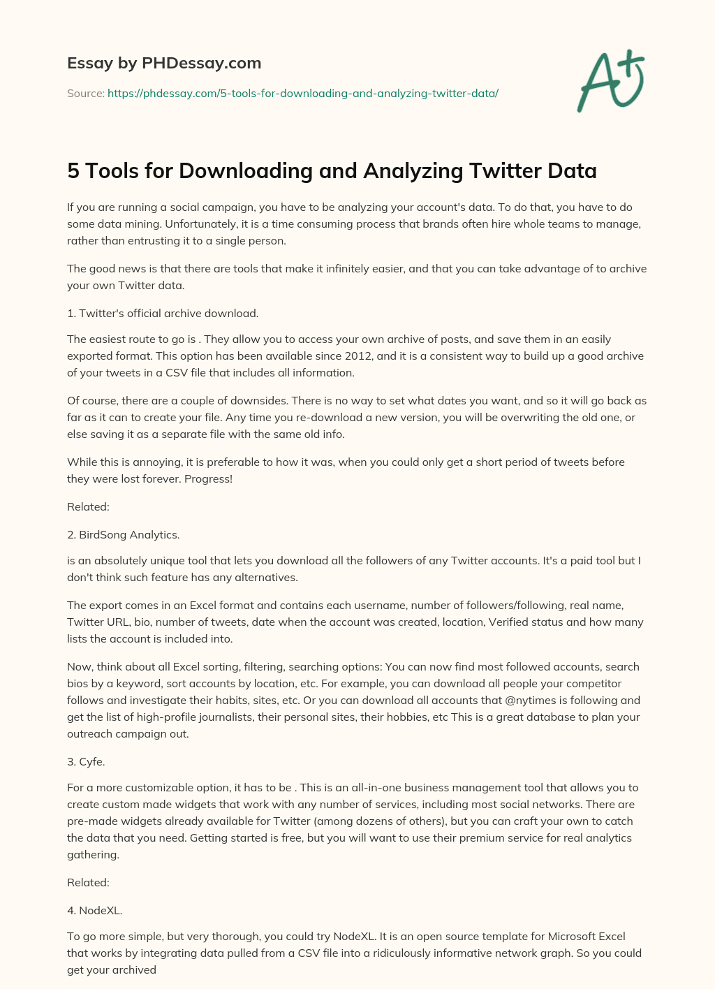 5 Tools for Downloading and Analyzing Twitter Data essay