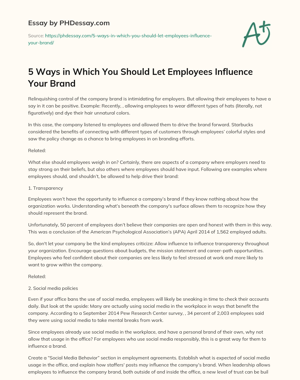 5 Ways in Which You Should Let Employees Influence Your Brand essay