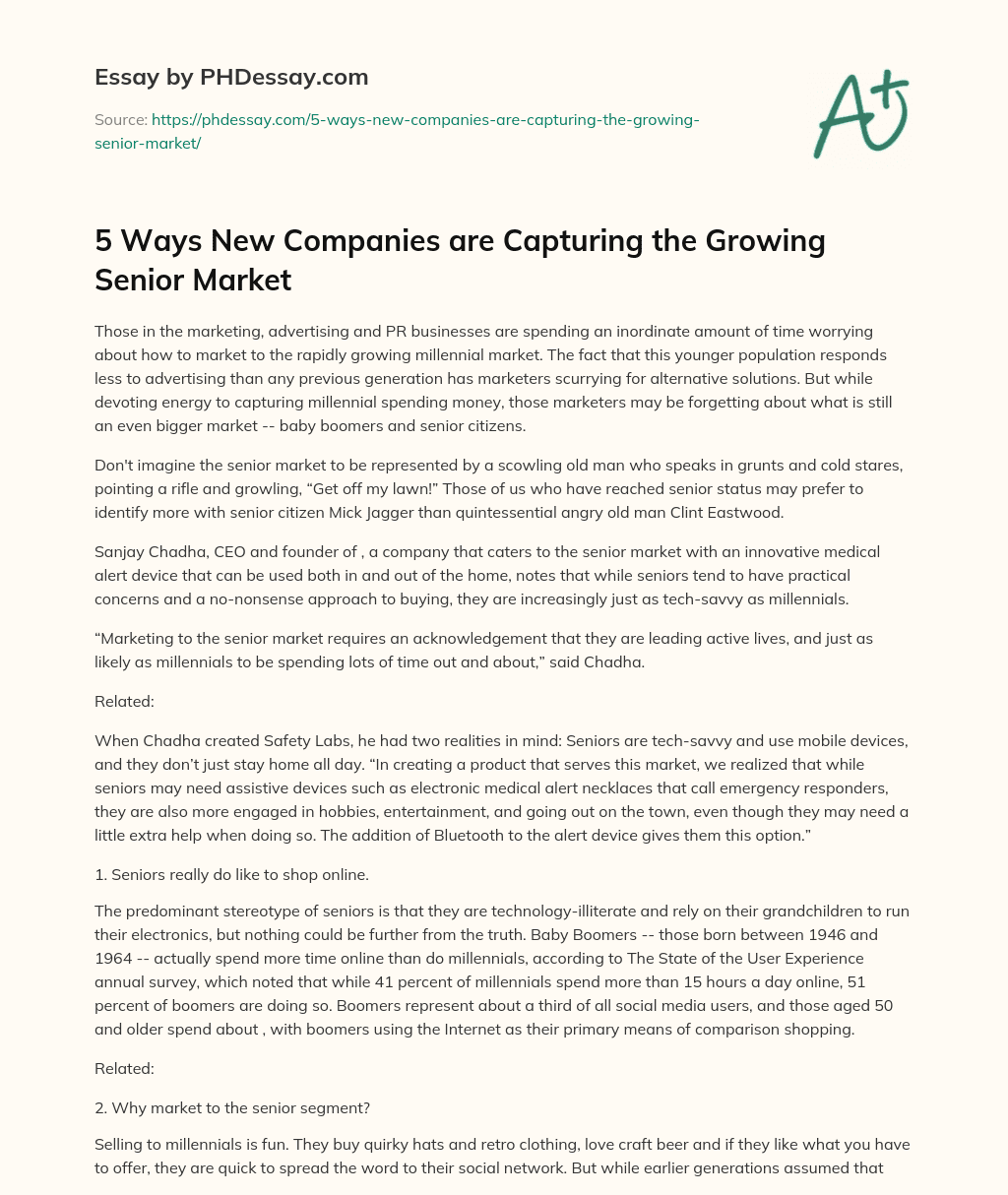 5 Ways New Companies are Capturing the Growing Senior Market essay