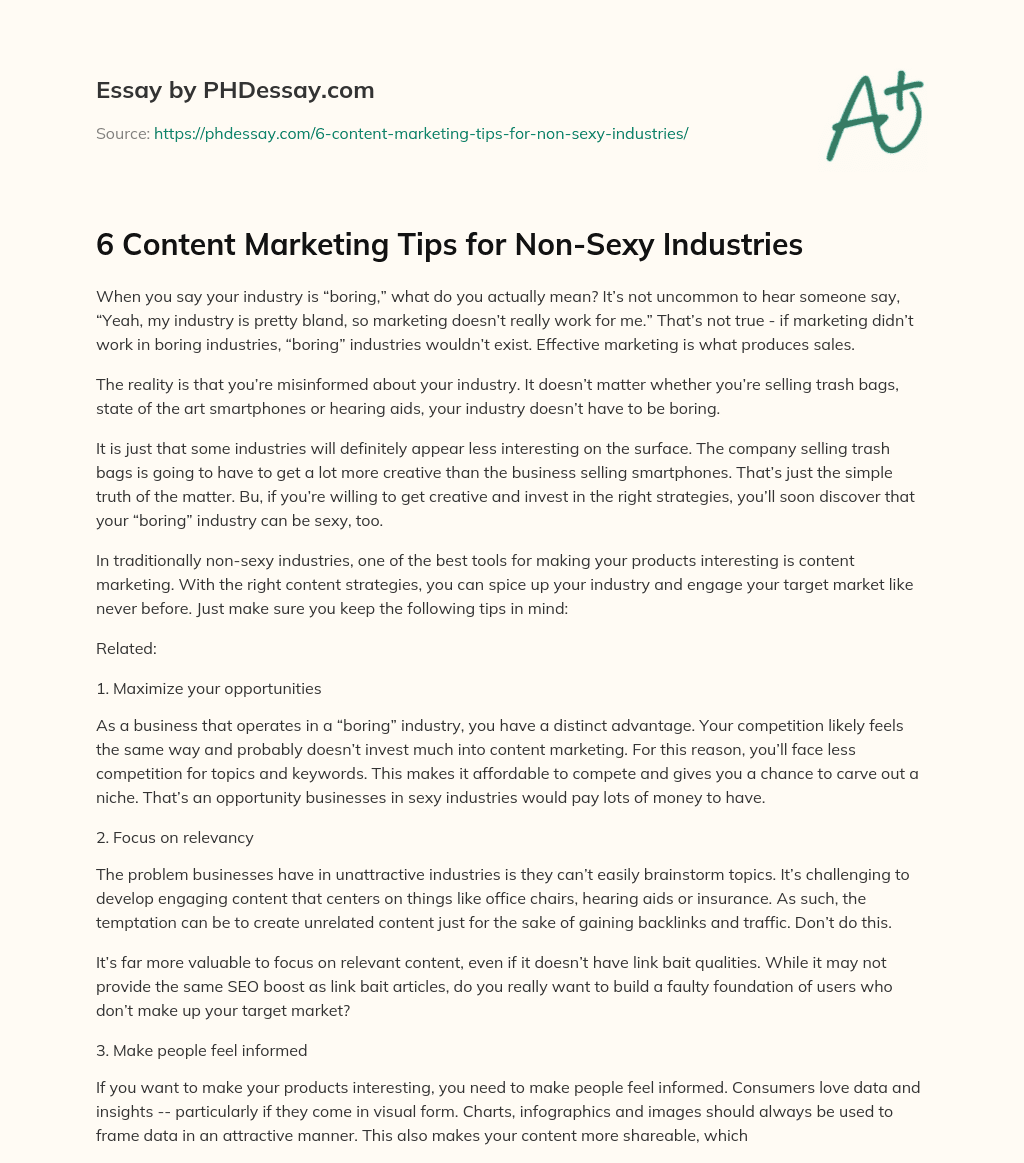 6 Content Marketing Tips for Non-Sexy Industries essay