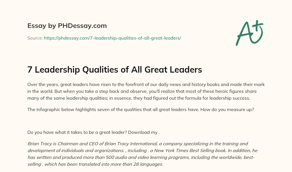 7 Leadership Qualities of All Great Leaders essay