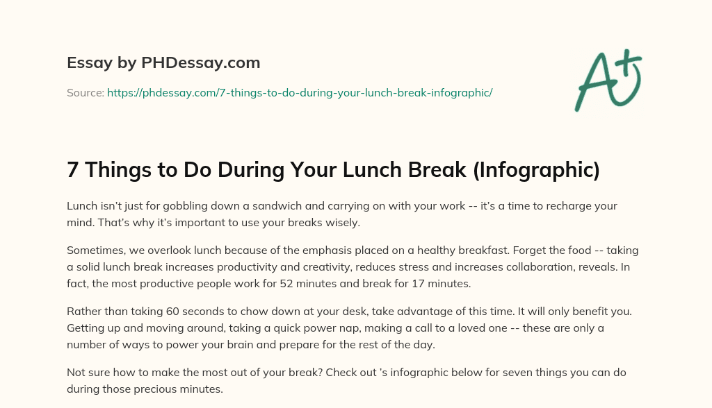 7 Things to Do During Your Lunch Break (Infographic) essay