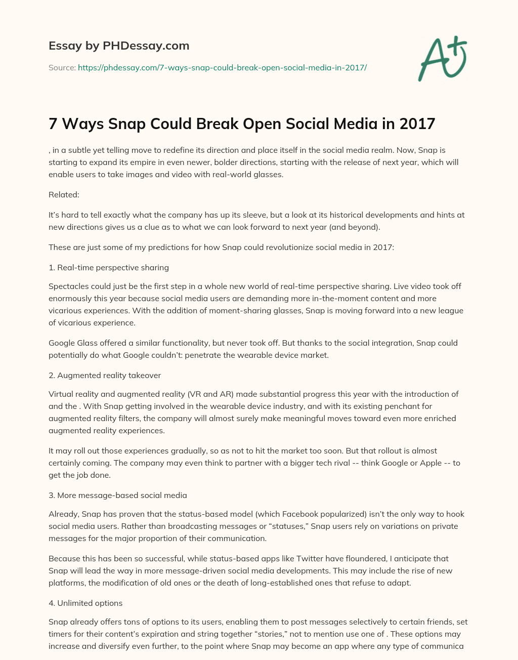 7 Ways Snap Could Break Open Social Media in 2017 essay