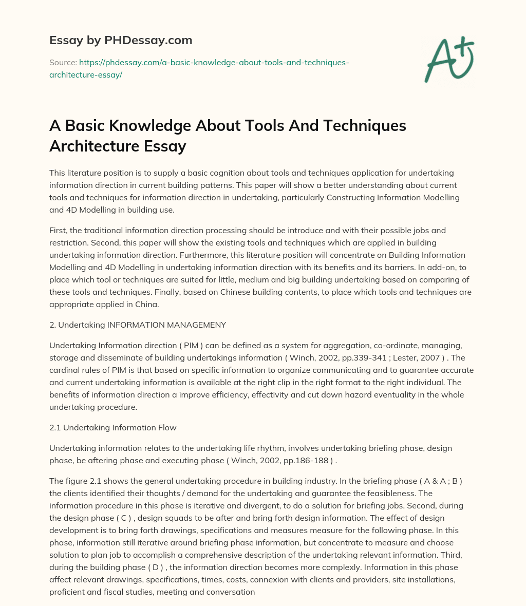 A Basic Knowledge About Tools And Techniques Architecture Essay essay