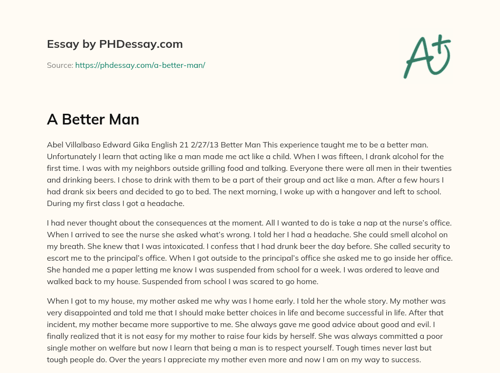 Learning to Be a Better Man: A Lesson on the Consequences of Trying to Act Like One essay