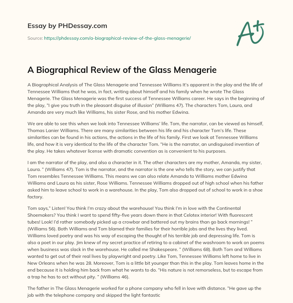 A Biographical Review of the Glass Menagerie essay