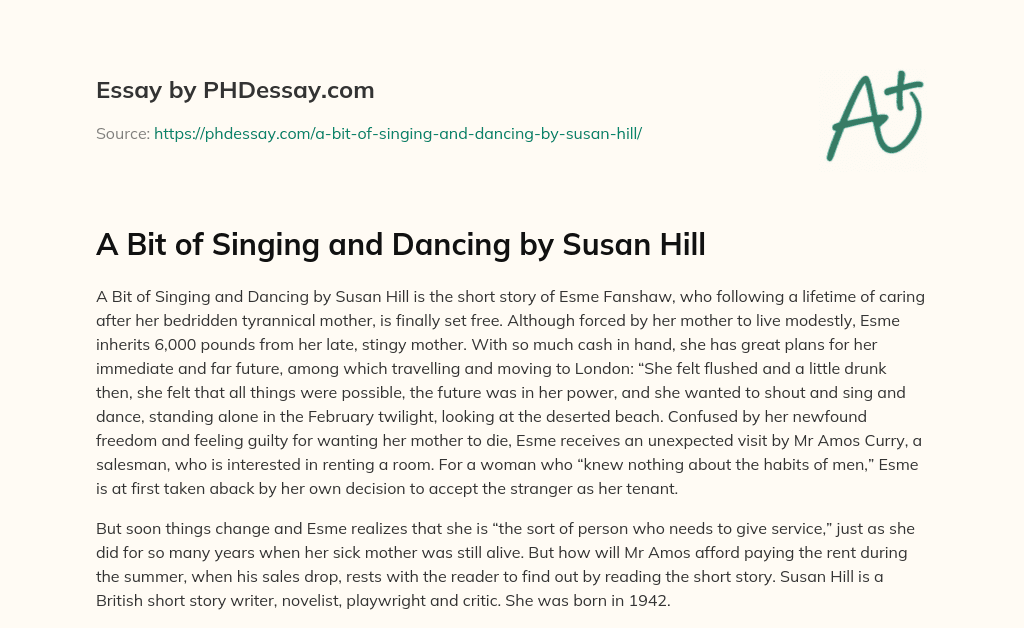 A Bit of Singing and Dancing by Susan Hill essay