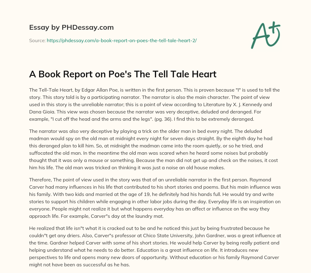 A Book Report on Poe’s The Tell Tale Heart essay
