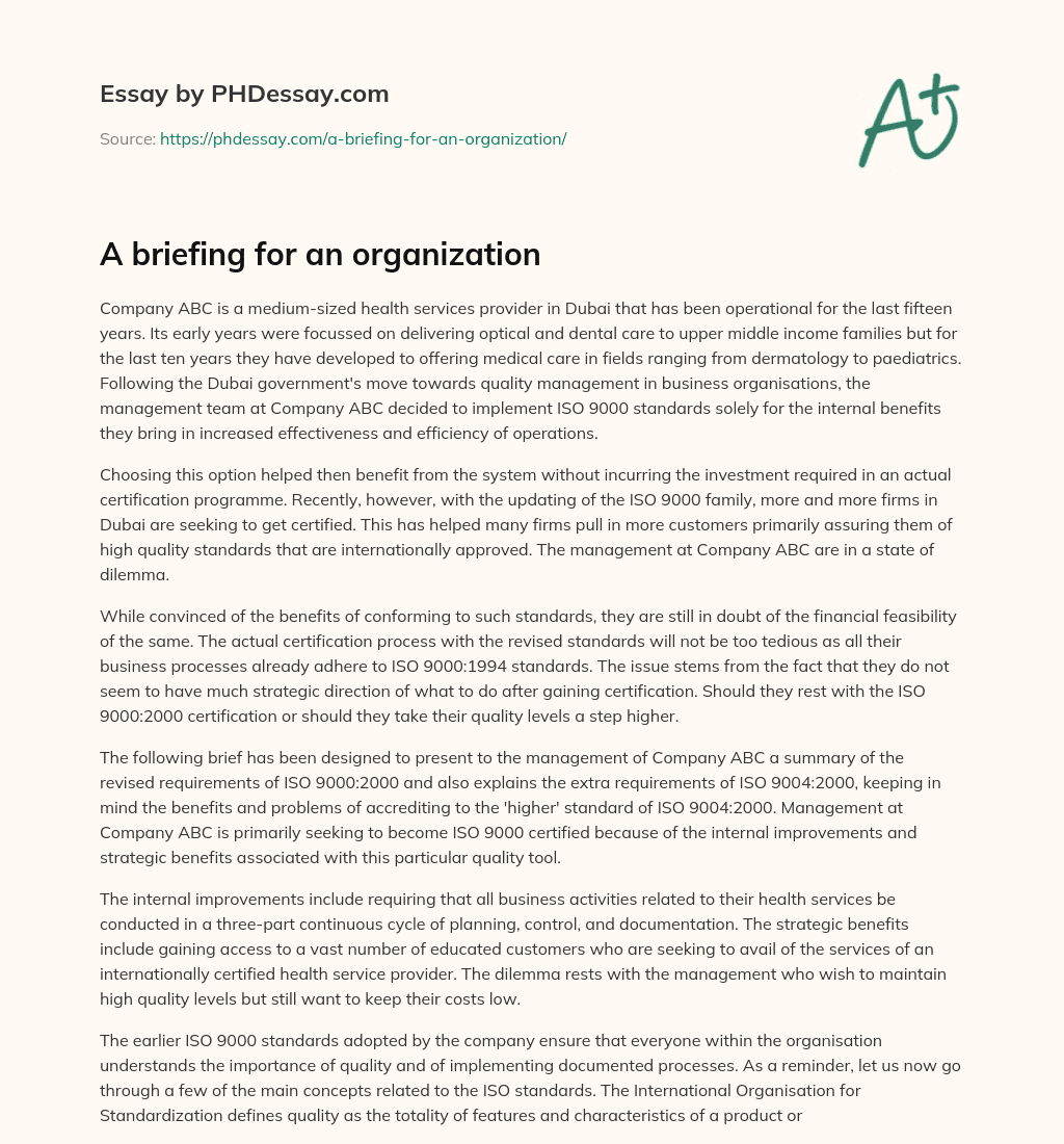 A briefing for an organization essay