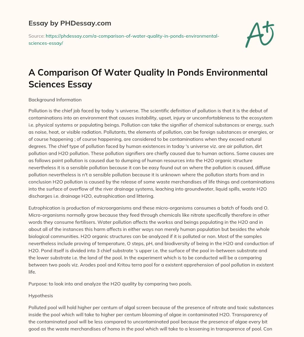 A Comparison Of Water Quality In Ponds Environmental Sciences Essay essay