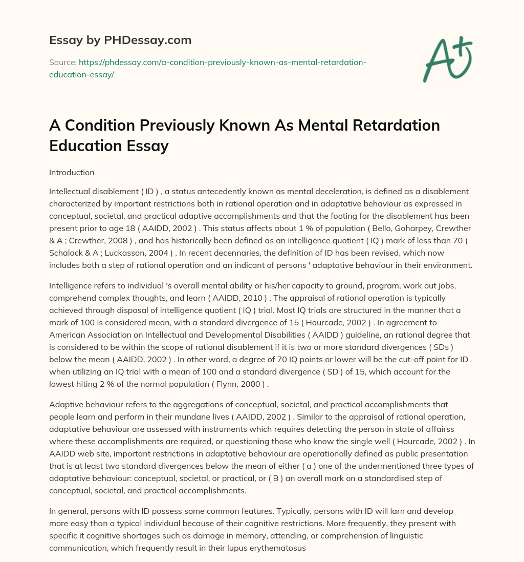 A Condition Previously Known As Mental Retardation Education Essay essay