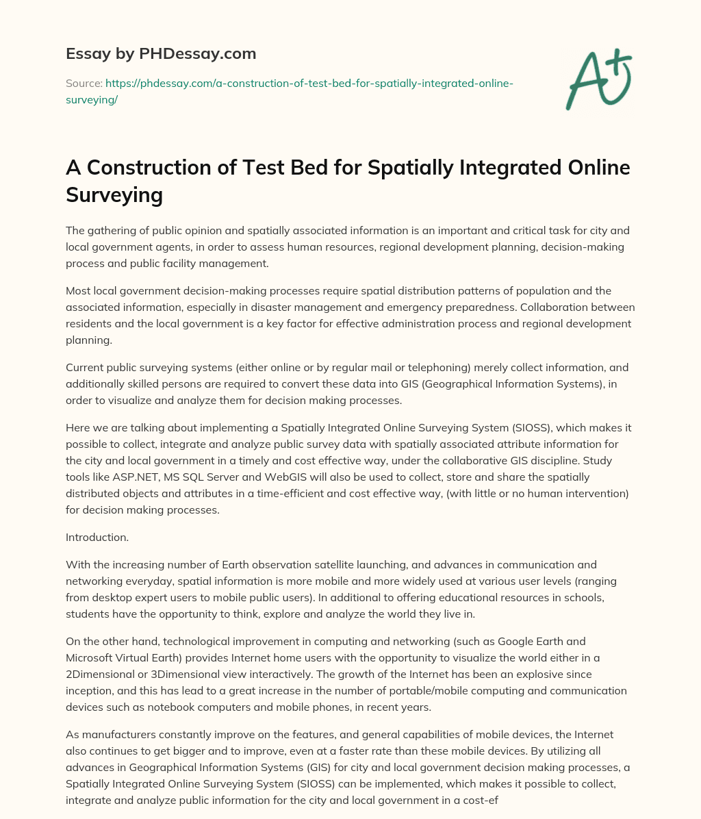 A Construction of Test Bed for Spatially Integrated Online Surveying essay