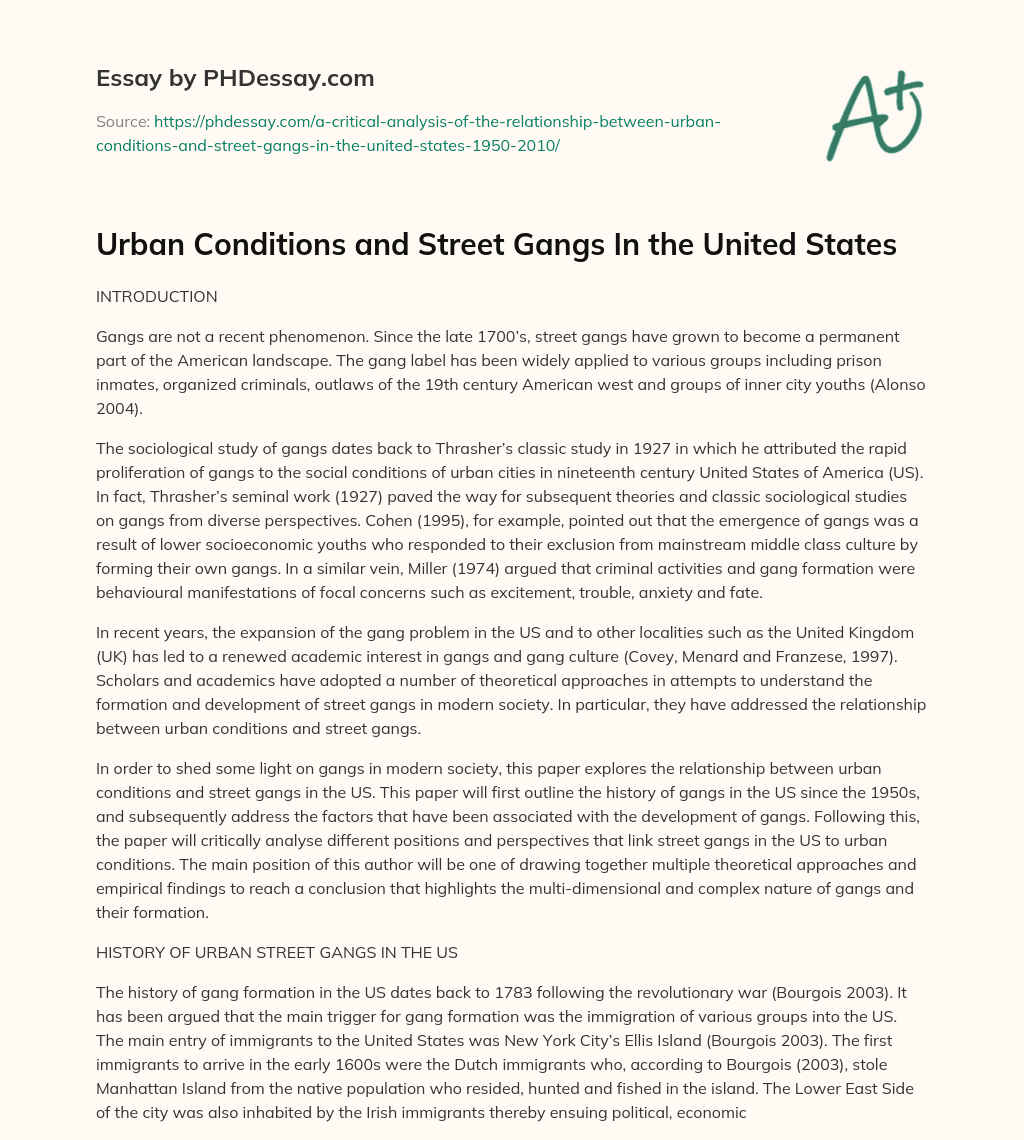 Urban Conditions and Street Gangs In the United States essay