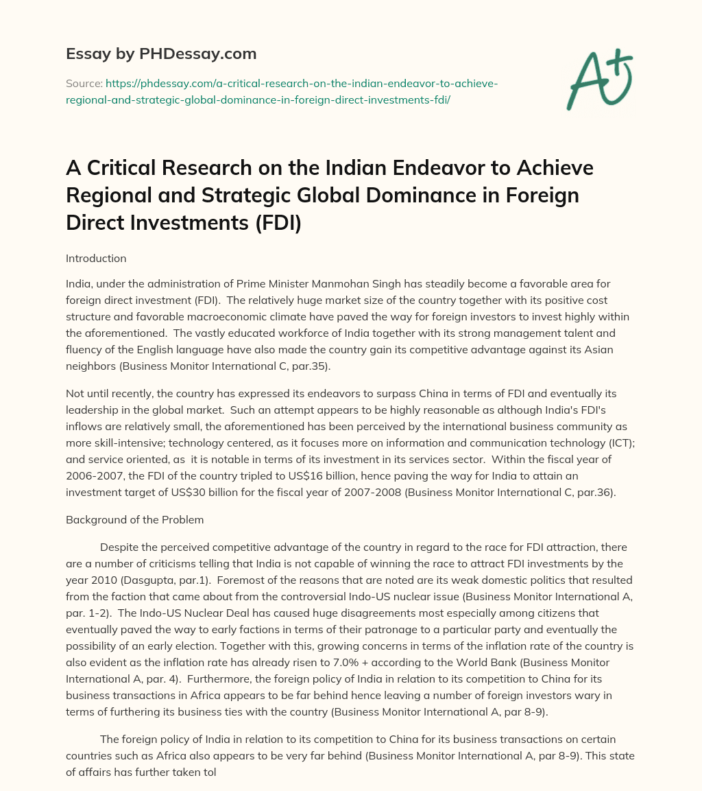 India’s Favorable Climate for Foreign Direct Investment and its Attempt to Surpass China essay