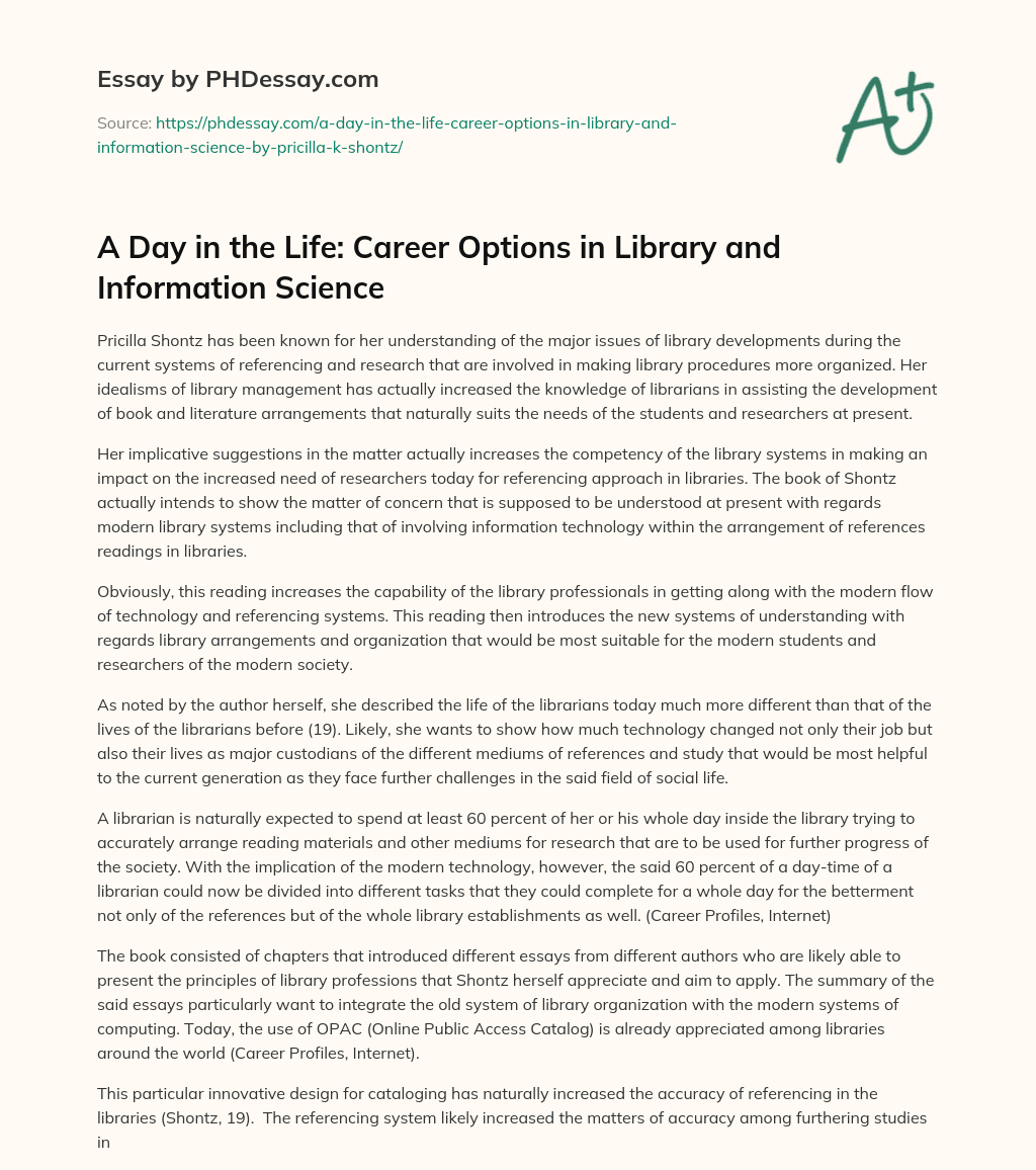 A Day in the Life: Career Options in Library and Information Science essay