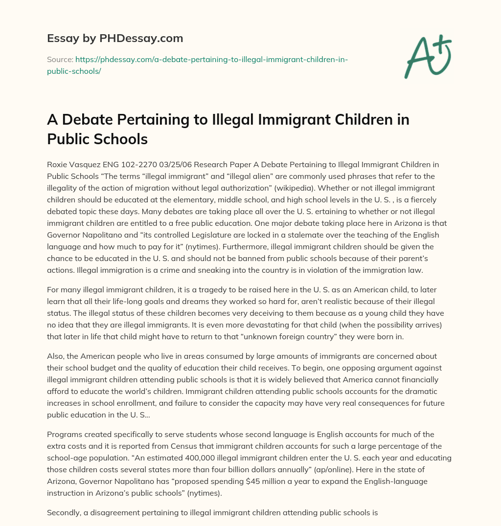 A Debate Pertaining to Illegal Immigrant Children in Public Schools essay