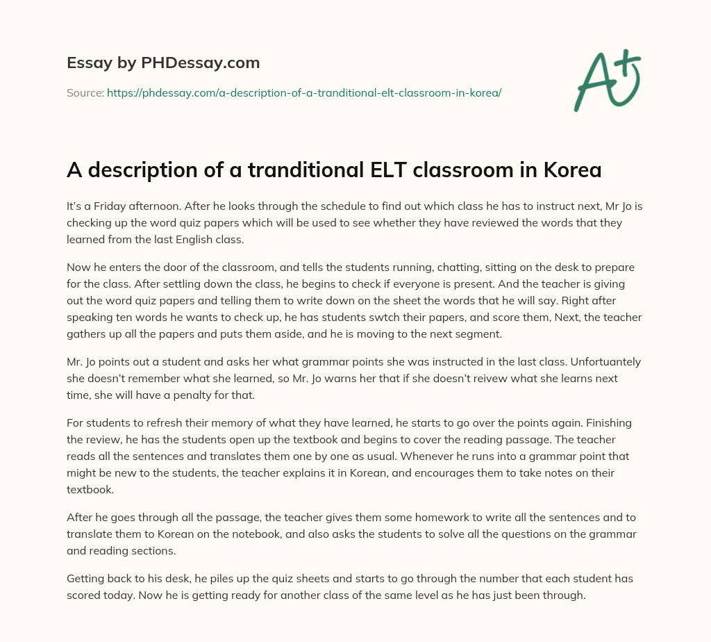 A description of a tranditional ELT classroom in Korea essay