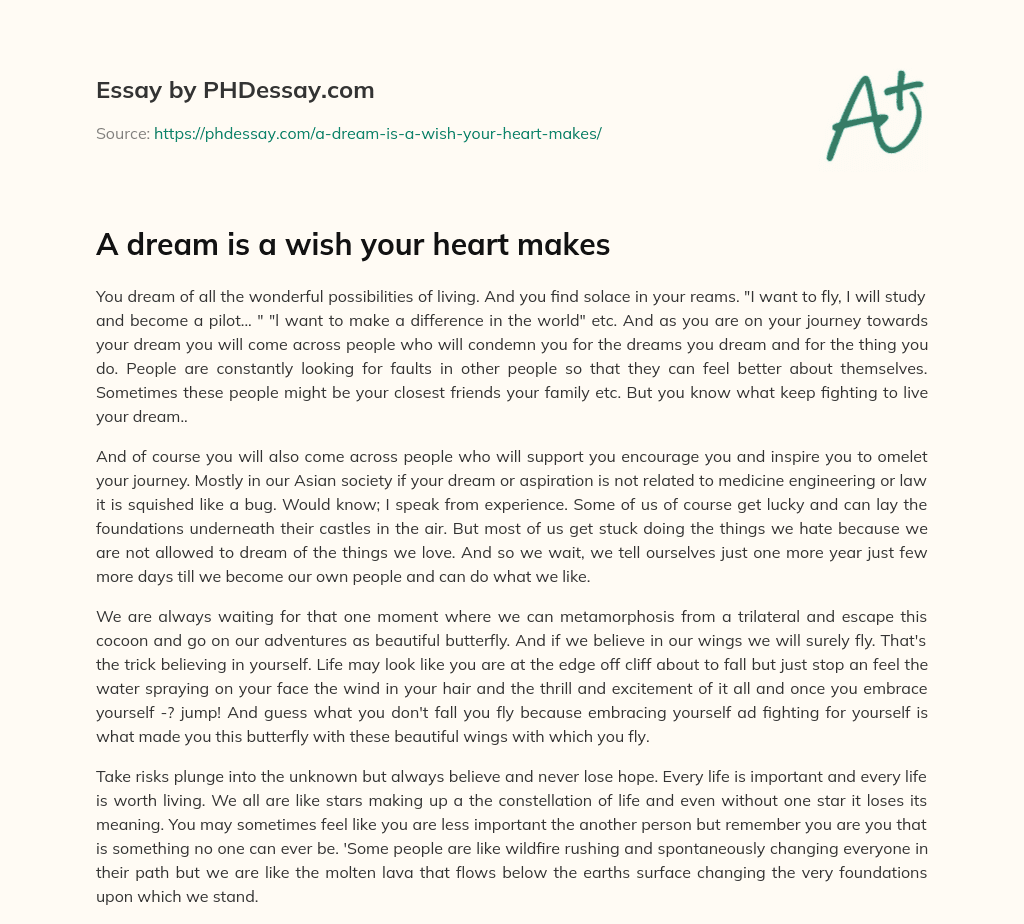A dream is a wish your heart makes essay