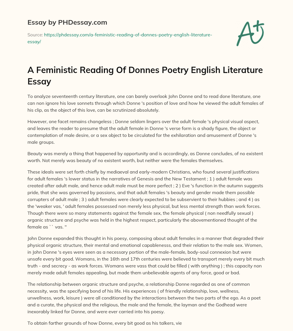 A Feministic Reading Of Donnes Poetry English Literature Essay essay