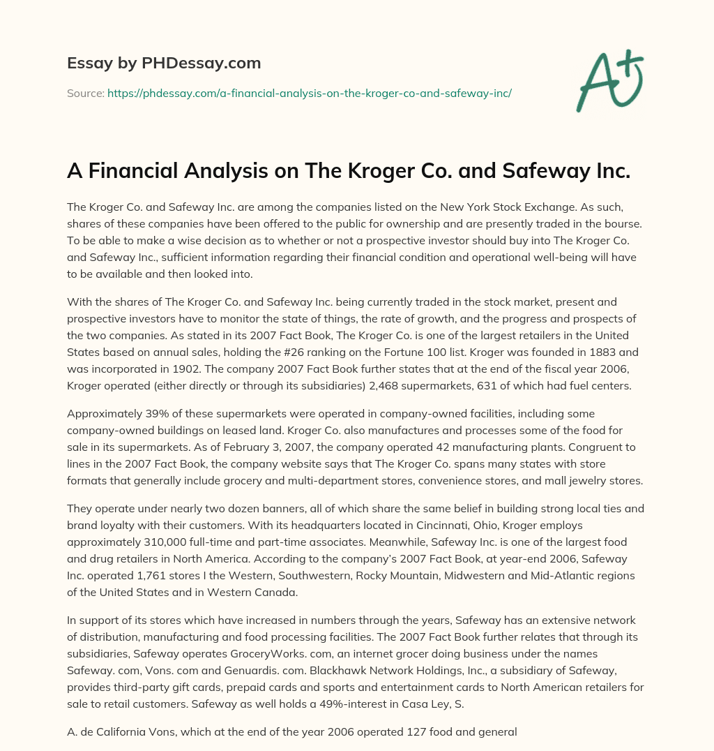 A Financial Analysis on The Kroger Co.  and Safeway Inc. essay