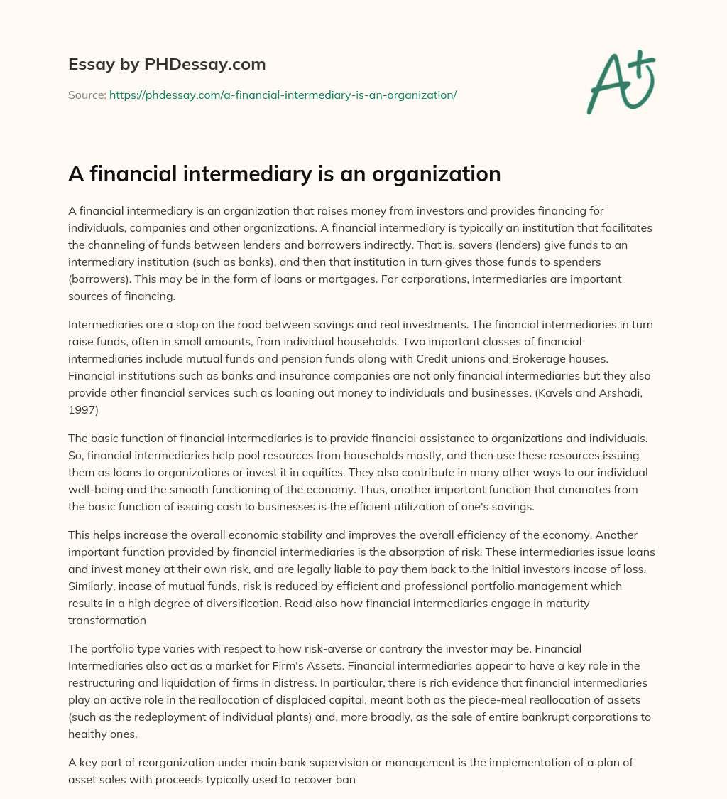 A financial intermediary is an organization essay
