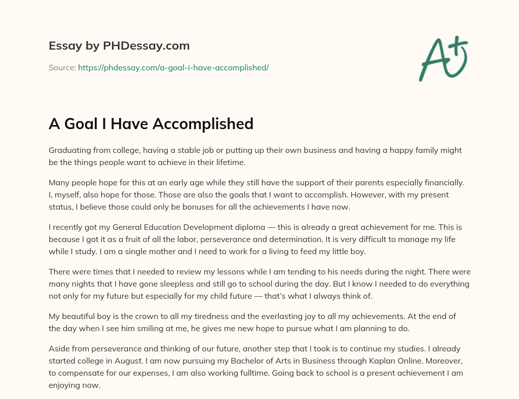 A Goal I Have Accomplished essay