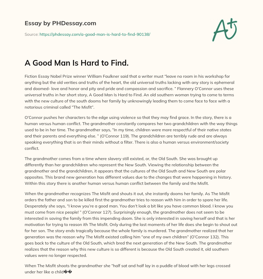A Good Man Is Hard to Find. essay
