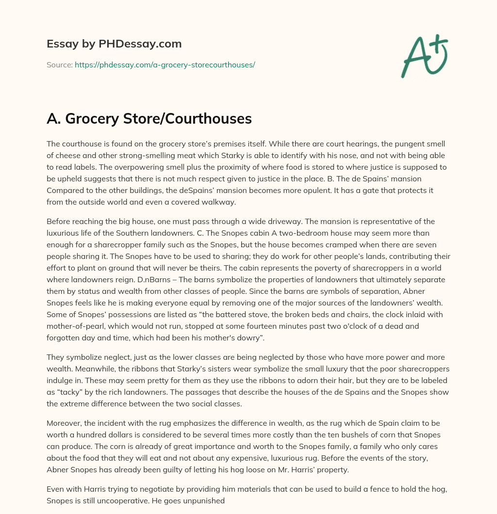 A. Grocery Store/Courthouses essay