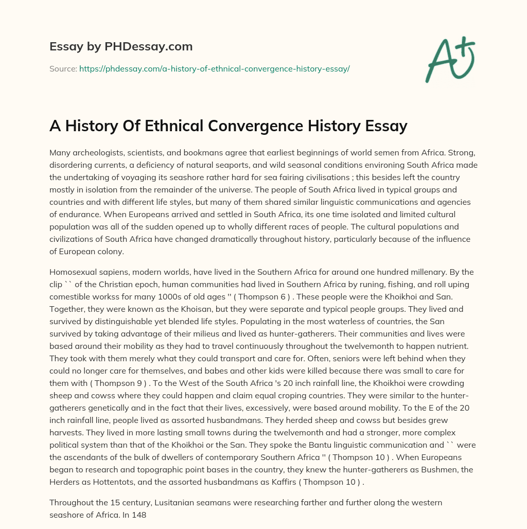 A History Of Ethnical Convergence History Essay essay