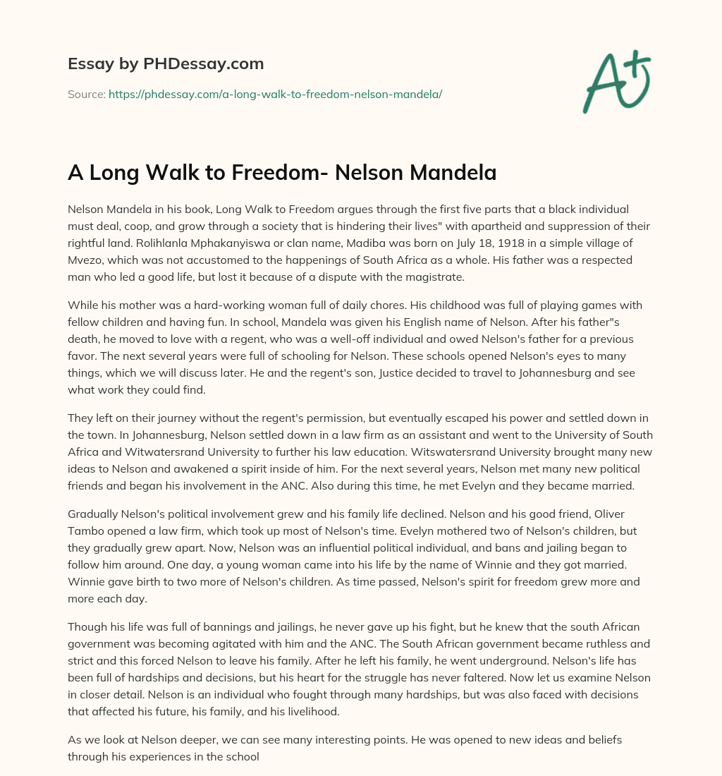 A Long Walk to Freedom- Nelson Mandela essay