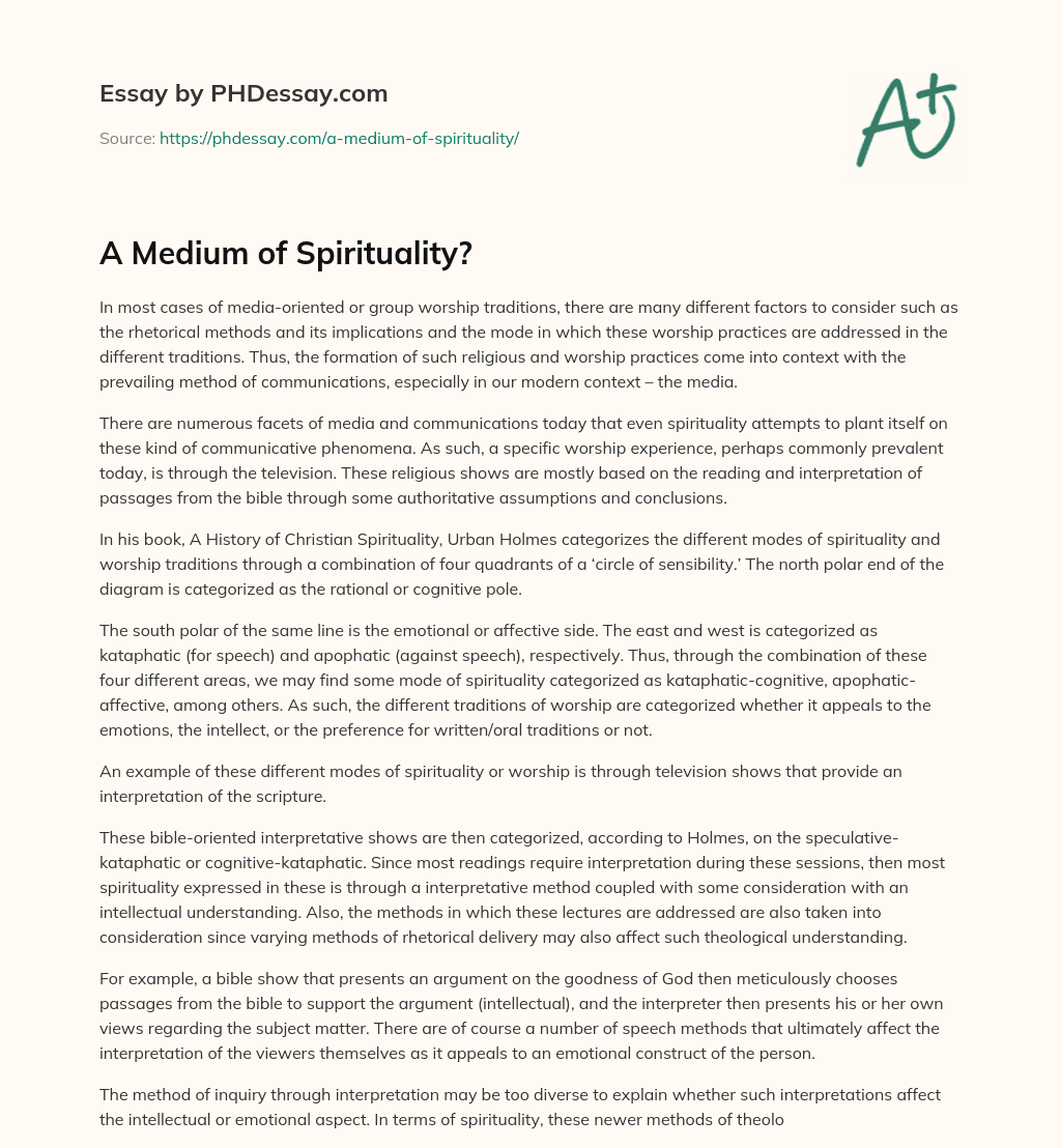 A Medium of Spirituality? essay